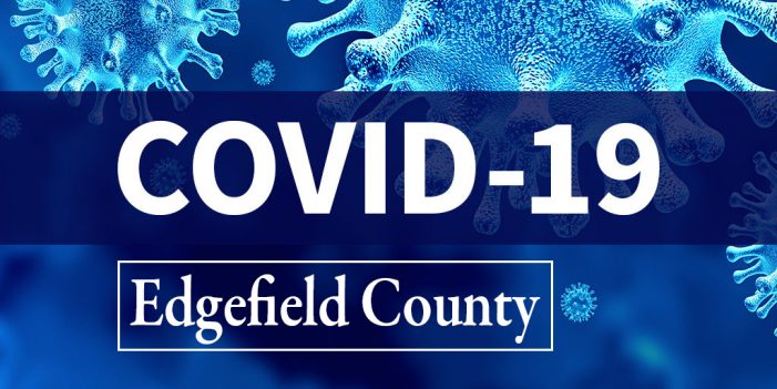 Edgefield County has 4 New Confirmed COVID-19 Cases
